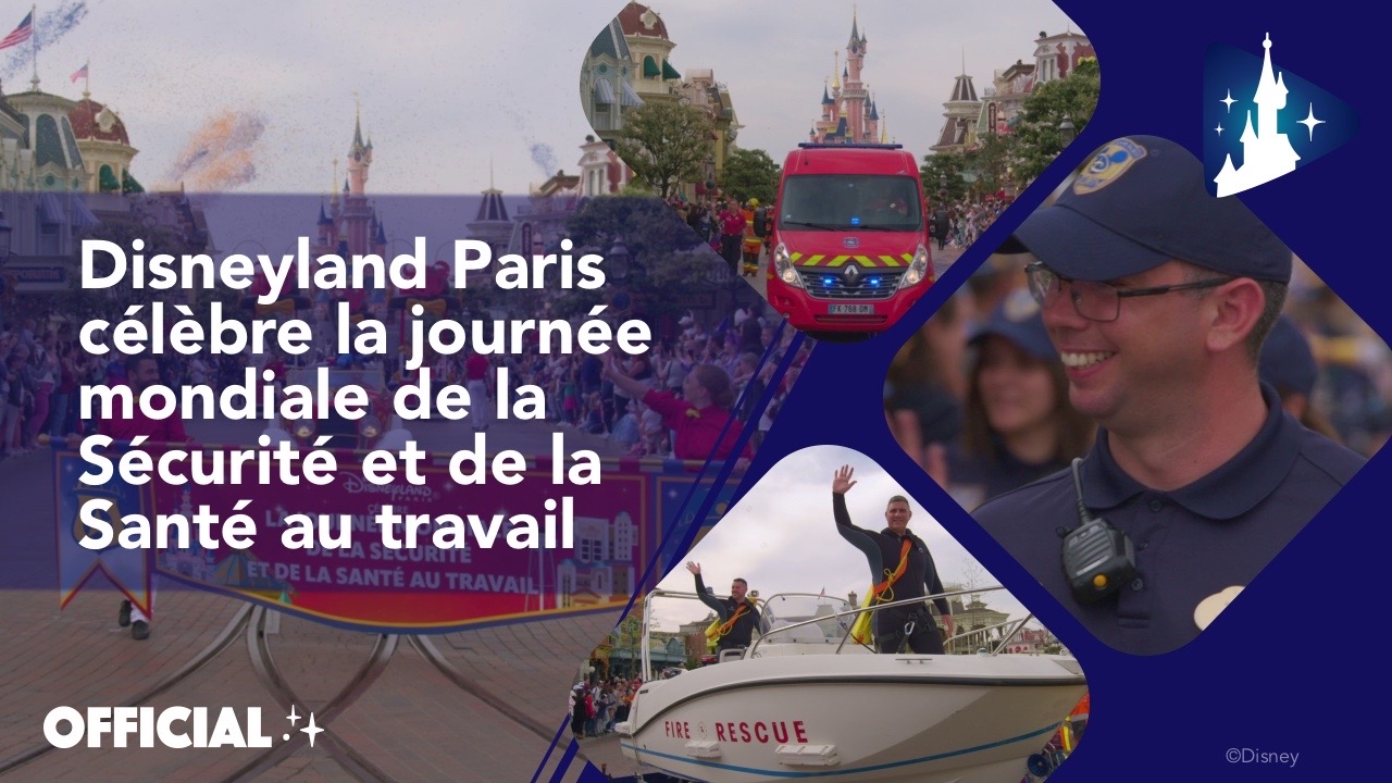 Disneyland Paris célèbre la Journée mondiale de la Sécurité et de la Santé au travail